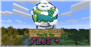 Oh The Biomes You'll Go Plus Mod (1.18.1, 1.16.5)