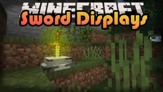 Sword Displays Mod (1.21.1, 1.20.1) – Showing Off Your Swords