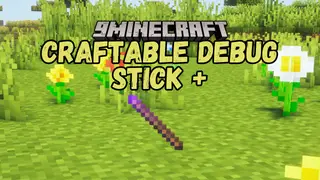 Craftable Debug Stick Plus Mod (1.21.1) – Using Two Sticks and a Netherite Star