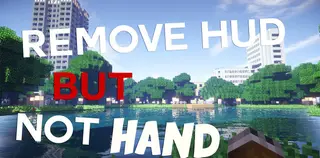 Remove HUD but Not Hand Mod (1.21.1, 1.20.1)
