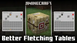 Better Fletching Tables Mod (1.21.1, 1.20.1) – Utility For Fletching Tables