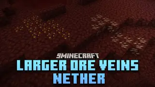 Larger Ore Veins Nether Mod (1.21.1, 1.20.1) – Boost Your Nether Resources