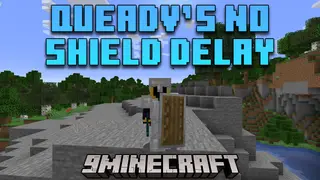 QueADV's No Shield Delay Mod (1.21.1, 1.20.1) – Combat Efficiency In Minecraft