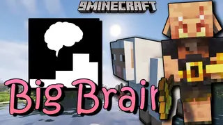 Big Brain Mod (1.21.1, 1.20.1) – Creatures Are Becoming Smarter