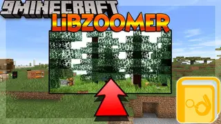 LibZoomer Mod (1.21.1, 1.20.1) – Easily Implement Zooming
