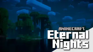Eternal Nights Mod (1.20.1, 1.19.2) – No More Daylight