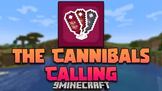 The Cannibals Calling Mod (1.20.6, 1.20.1) – Harvesting Human Resources