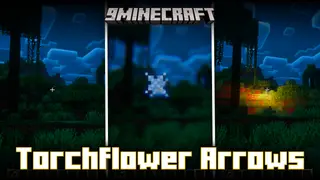 Torchflower Arrows Mod (1.20.1) – Shoot Light Sources