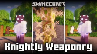 Knightly Weaponry Mod (1.20.1) – Seven New Weapon Classes