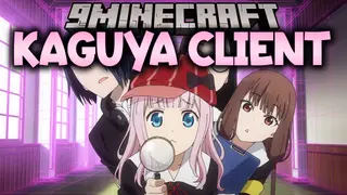 Kaguya Client Mod (1.12.2) – Do You Want Ghost Style?