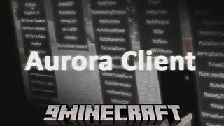 Aurora Client Mod (1.20.4) – Enhancing Your Gameplay