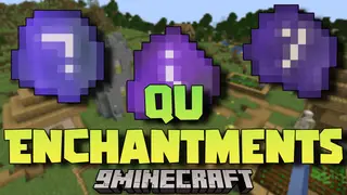 Qu Enchantments Mod (1.20.6, 1.20.1) – Expanded Enchantment Variety