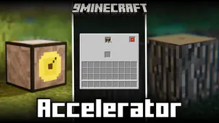 Accelerator Mod (1.20.1, 1.19.4) – Speed Up Processes