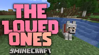 The Loved Ones Mod (1.20.6, 1.20.1) – Protect Your Precious Pets