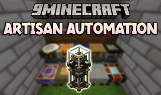 Artisan Automation Mod (1.12.2) – Automation for Artisan Worktables