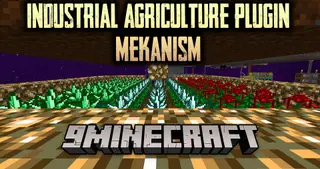 Industrial Agriculture Plugin Mekanism Mod (1.16.5, 1.15.2)