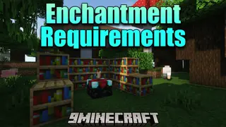 Enchantment Requirements Mod (1.20.4, 1.19.2) – A Utility Mod For Enchanted