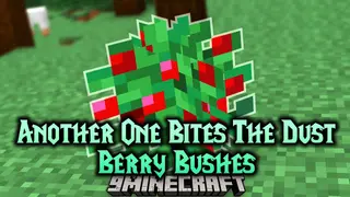 Another One Bites The Dust Berry Bushes Mod (1.7.10) – AOBDBB Mod