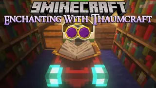 Enchanting With Thaumcraft Mod (1.12.2) – Create Vanilla Enchantments with Infusion