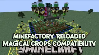 Minefactory Reloaded Magical Crops Compatibility Mod (1.7.10)