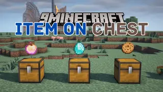 Item On Chest Mod (1.20.4, 1.19.4) – Displays Items Above Chest