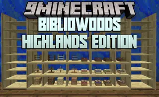 BiblioWoods Highlands Edition Mod (1.7.10) – Highlands Support for BiblioCraft