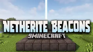 Netherite Beacons Mod (1.20.4, 1.19.2) – Upgrade your Orthodox Beacons