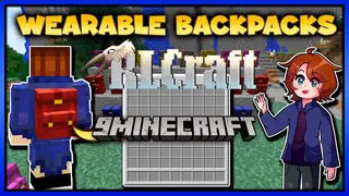 Wearable Backpacks RLCraft Edition Mod (1.12.2) – Exclusively for Modpack