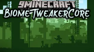 BiomeTweaker Core Mod (1.12.2) – Enable Some Features in BiomeTweaker