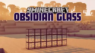 Obsidian Glass Mod (1.20.4, 1.20.1) – Durability of Obsidian