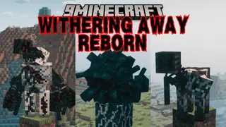 Withering Away: Reborn Mod (1.20.1, 1.19.2) – Infected Mobs and Mutated Creatures