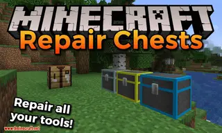 Repair Chests Mod (1.20.4, 1.17.1) – Repair All Your Tools