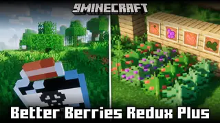 Better Berries Redux Plus Mod (1.20.2, 1.20.1) – More Berries, Jams & More!