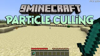 Particle Culling Mod (1.12.2) – Stop Lag From Explosions and Farms