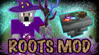 Roots Mod (1.12.2, 1.11.2) – Wonderful Nature Themed Magic