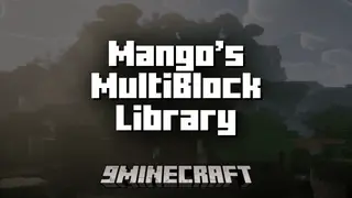 Mango's MultiBlock Library Mod (1.20.1) – Library Mod