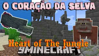 O Coração da Selva Mod (1.19.4) – The Heart of The Jungle