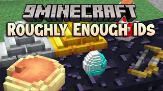 Roughly Enough IDs Mod (1.12.2) – Removing The Block, Item & Biome ID Limits