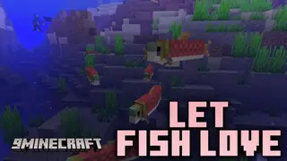 Let Fish Love Mod (1.20.1, 1.19.2) – Aquatic Ecology Evolved, Experience Fish Breeding