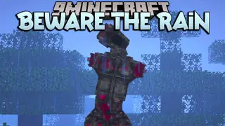 Beware The Rain Mod (1.20.1, 1.19.2) – The Most Horrifying Mod