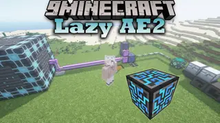 Lazy AE2 Mod (1.12.2) – More Stuff for Applied Energistics 2