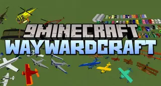 Waywardcraft Mod (1.12.2) – Classic Planes, Cars
