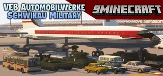 VEB Automobilwerke Schwikau Military Mod (1.16.5, 1.12.2) – Tanks, Helicopters, Planes