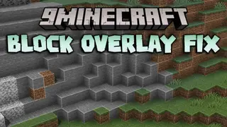Block Overlay Fix Mod (1.12.2) – FPS Boost, Smooth Overlay