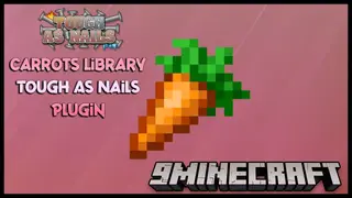 Carrots Library Tough As Nails Plugin Mod (1.19.4, 1.18.2)
