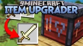 Item Upgrader Mod (1.19.2) – Special Upgrades to Your Items