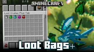 Loot Bags+ Mod (1.20.1, 1.19.4) – More Rewarding Monster Kills