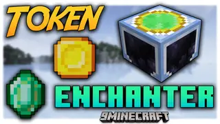 Token Enchanter Mod (1.20.1, 1.19.4) – Enhance Your Enchanting Experience