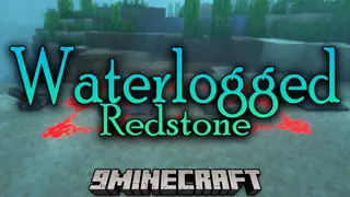 Waterlogged Redstone Mod (1.20.4, 1.20.1) – Allows Placing and Using Redstone Underwater