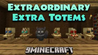 Extraordinary Extra Totems Mod (1.20.1, 1.19.4) – Spice Up Your Adventures